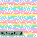 Big Sister Pastel
