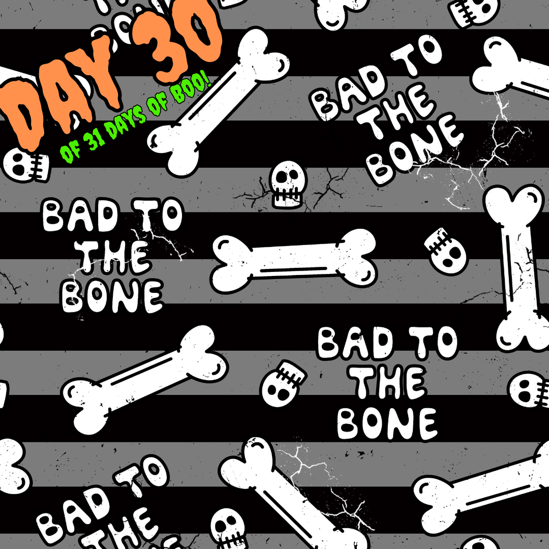 Day 30 of 31 days of Boo!